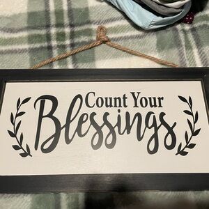 Count Your Blessings Sign
